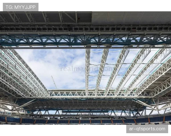 伯纳乌球场完成最后阶段改造，全新可开合屋顶通过欧足联验收